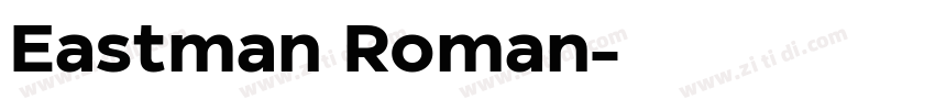 Eastman Roman字体转换